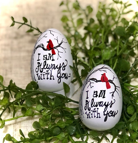 “Always With You” Egg